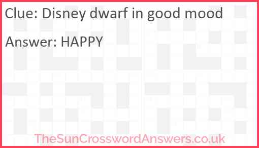 Disney dwarf in good mood Answer