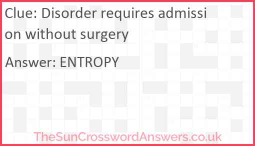 Disorder requires admission without surgery Answer
