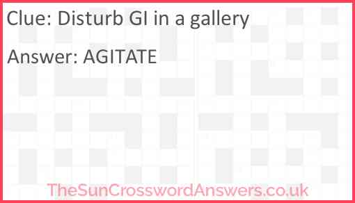 Disturb GI in a gallery Answer