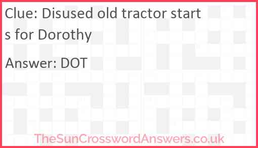 Disused old tractor starts for Dorothy Answer