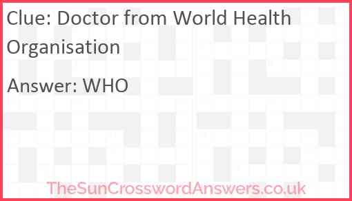 Doctor from World Health Organisation Answer