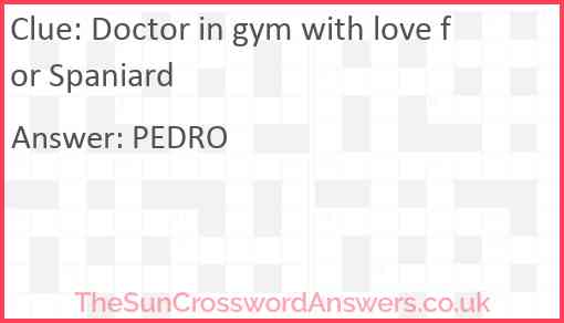 Doctor in gym with love for Spaniard Answer
