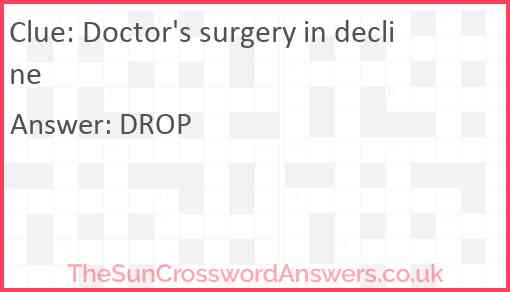 Doctor's surgery in decline Answer