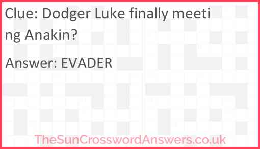 Dodger Luke finally meeting Anakin? Answer