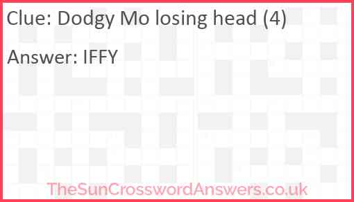 Dodgy Mo losing head (4) Answer