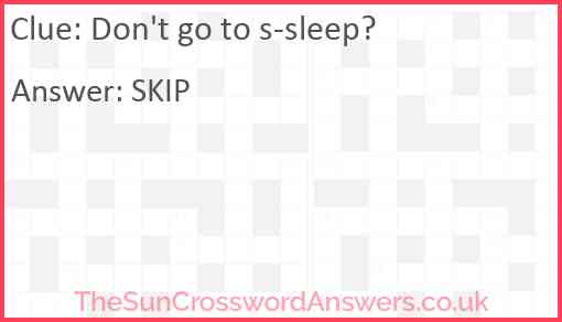 Don't go to s-sleep Answer