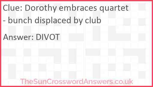 Dorothy embraces quartet - bunch displaced by club Answer