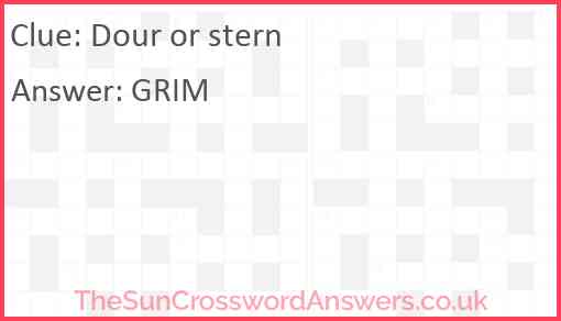 Dour or stern Answer