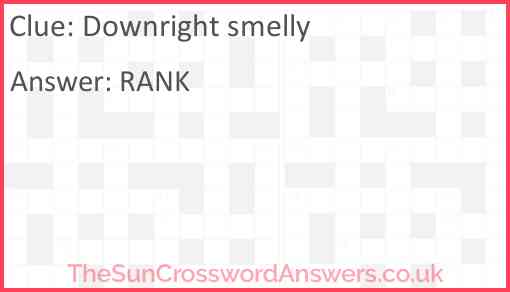 Downright smelly Answer