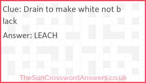 Drain to make white not black Answer