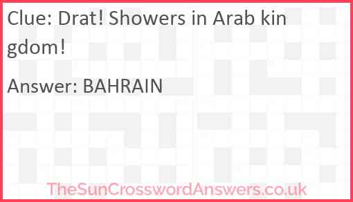Drat! Showers in Arab kingdom! Answer
