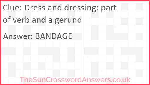 Dress and dressing: part of verb and a gerund Answer