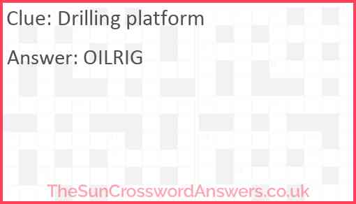 Drilling platform Answer