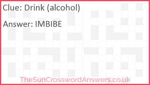 Drink (alcohol) Answer