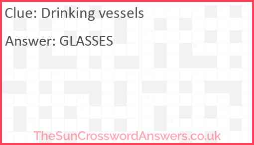 Drinking vessels Answer