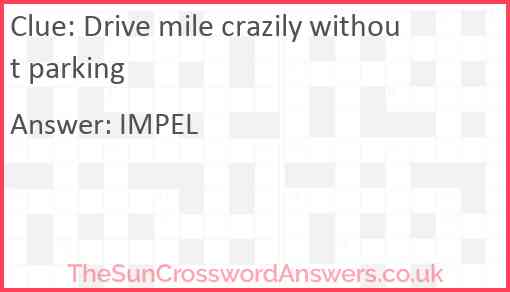 Drive mile crazily without parking Answer