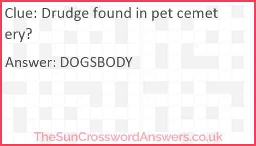Drudge found in pet cemetery? Answer