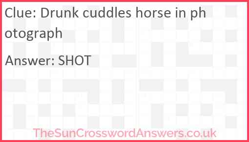 Drunk cuddles horse in photograph Answer