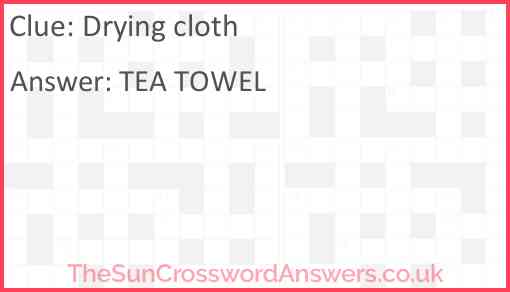 Drying cloth crossword clue TheSunCrosswordAnswers co uk