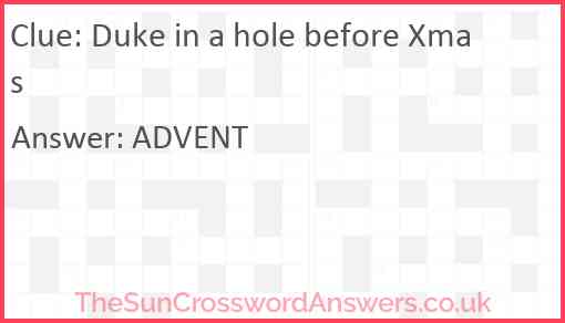 Duke in a hole before Xmas Answer