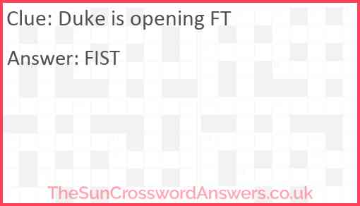 Duke is opening FT Answer