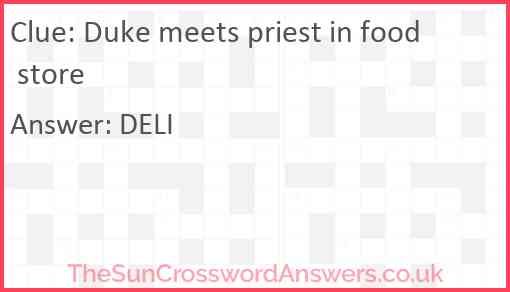 Duke meets priest in food store Answer
