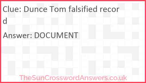 Dunce Tom falsified record Answer