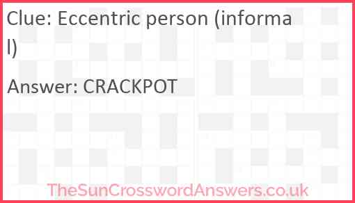 Eccentric person (informal) Answer