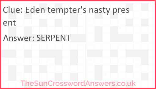 Eden tempter's nasty present Answer
