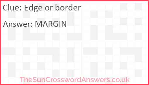 Edge or border Answer