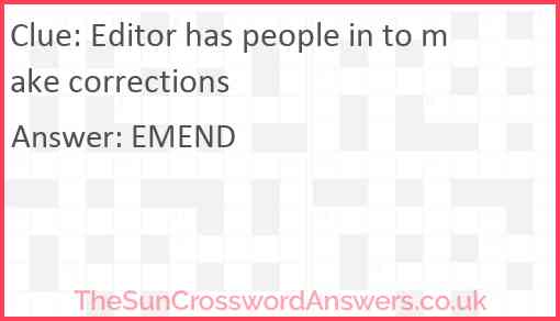 Editor has people in to make corrections Answer