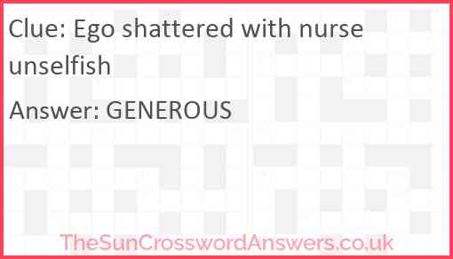 Ego shattered with nurse unselfish Answer