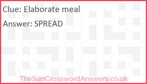 Elaborate meal Answer