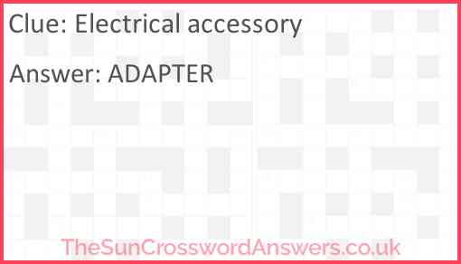 Electrical accessory Answer