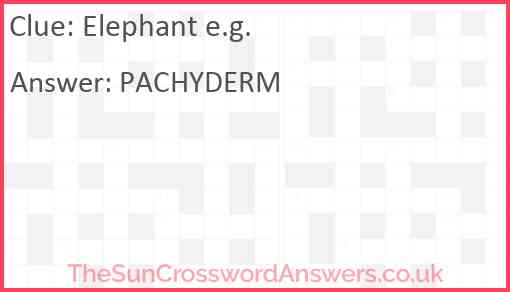Elephant e.g. Answer