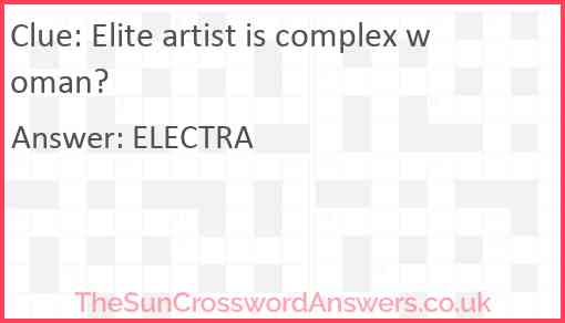 Elite artist is complex woman? Answer