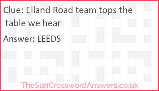Elland Road team tops the table we hear Answer