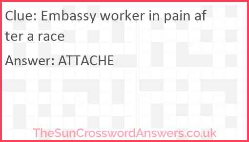 Embassy worker in pain after a race Answer