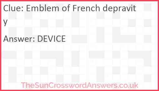 Emblem of French depravity Answer