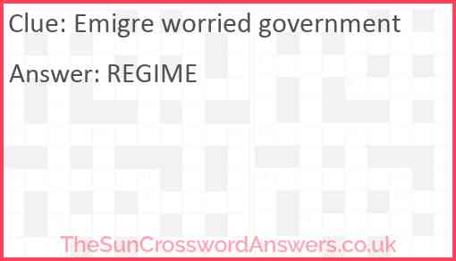 Emigre worried government Answer