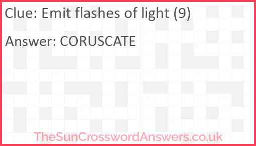 Emit flashes of light (9) Answer