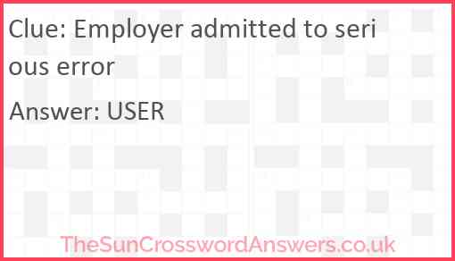Employer admitted to serious error Answer