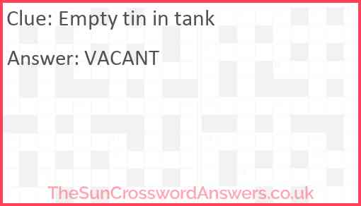 Empty tin in tank Answer