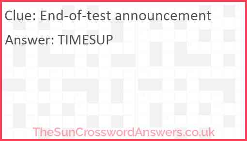 End-of-test announcement Answer