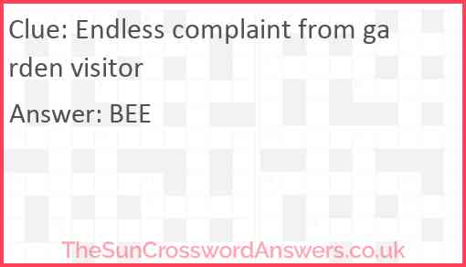 Endless complaint from garden visitor Answer