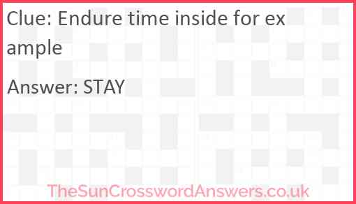 Endure time inside for example Answer
