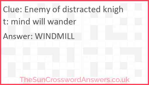 Enemy of distracted knight: mind will wander Answer