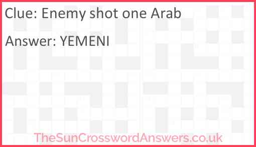 Enemy shot one Arab Answer