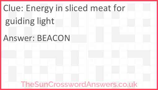 Energy in sliced meat for guiding light Answer