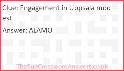 Engagement in Uppsala modest Answer